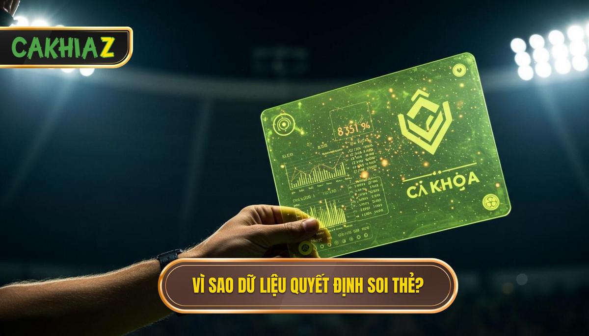1. Tại Sao Dữ Liệu Là “vũ Khí Tối Thượng” Khi Soi Kèo Phạt Thẻ 